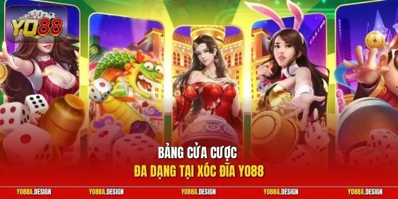 Bảng cửa cược đa dạng tại Xóc Đĩa YO88
