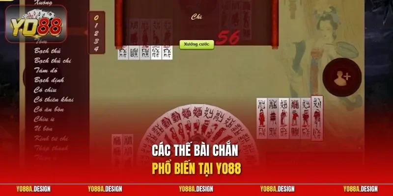 Các thế bài chắn phổ biến tại YO88