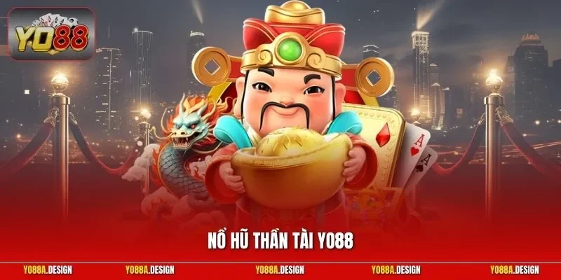 Nổ hũ Thần Tài